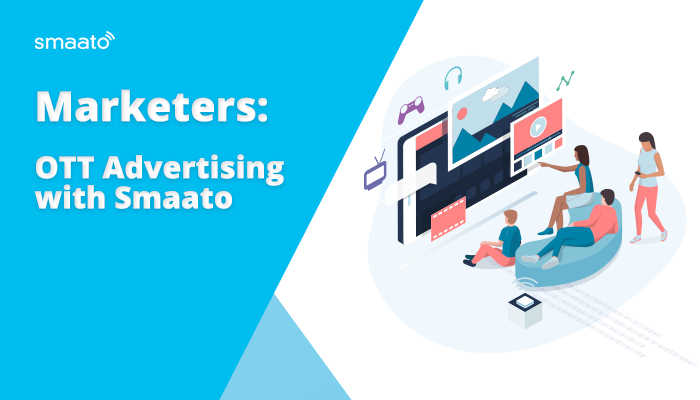 Marketers: OTT Advertising with Smaato