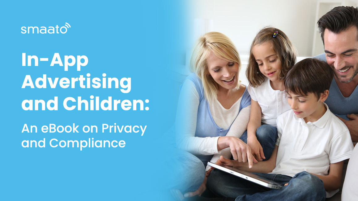 In-App Advertising and Children: An eBook on Privacy and Compliance