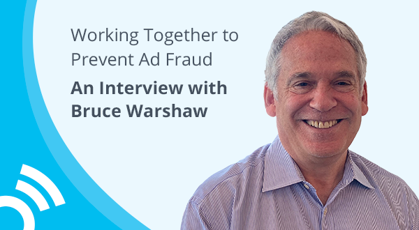 Working Together to Prevent Ad Fraud